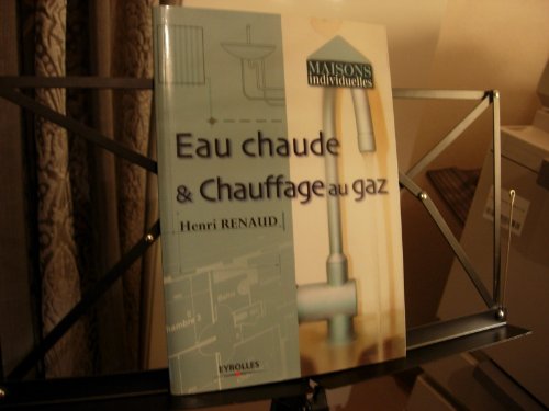 Stock image for Eau chaude et chauffage au gaz for sale by medimops