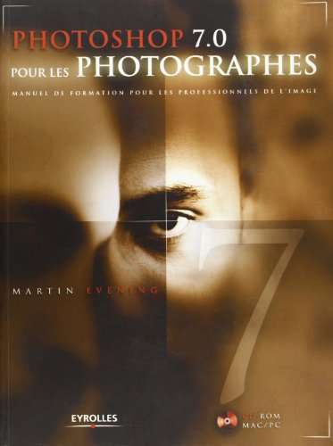 Photoshop 7 pour les photographes (9782212111613) by Evening, Martin