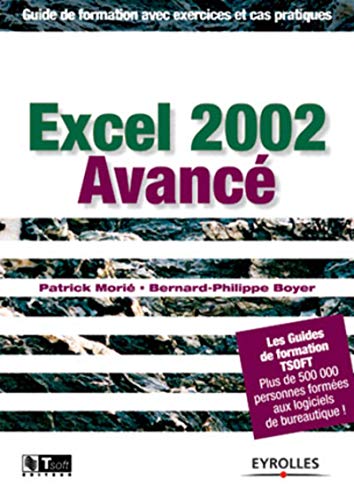 9782212112382: Excel 2002 - Avanc : Guide de formation avec exercices et cas pratiques