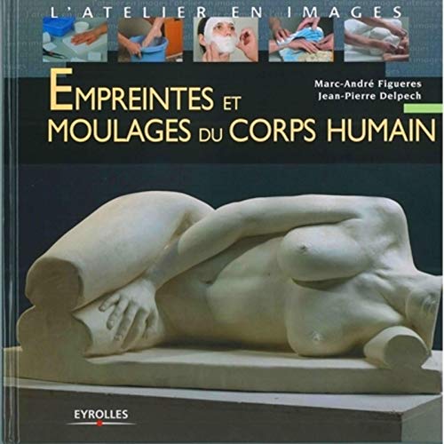 Beispielbild fr Empreintes et moulages du corps humain zum Verkauf von medimops