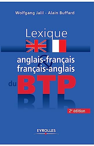 Stock image for Lexique anglais-fran?ais / fran?ais-anglais du BTP for sale by PBShop.store US