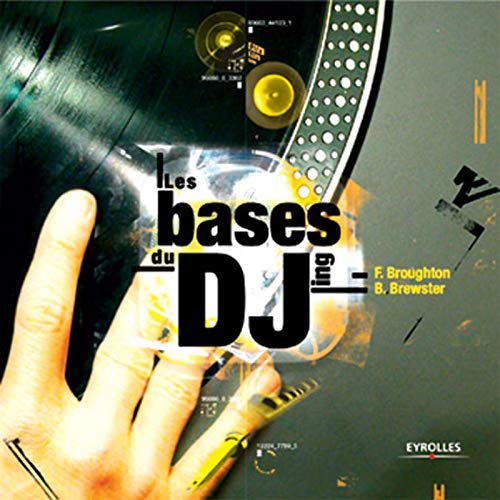 Stock image for Les Bases du DJing for sale by medimops