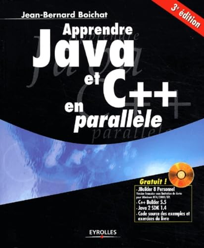 Beispielbild fr Apprendre Java et C++ en parallle (1 livre + 1 CD-Rom) zum Verkauf von medimops