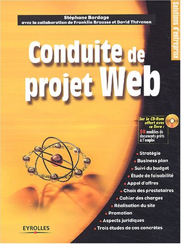 Beispielbild fr Conduite de projet Web (1 livre + 1 CD-Rom) zum Verkauf von Ammareal