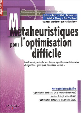 Beispielbild fr Mtaheuristiques pour l'optimisation difficile zum Verkauf von Ammareal