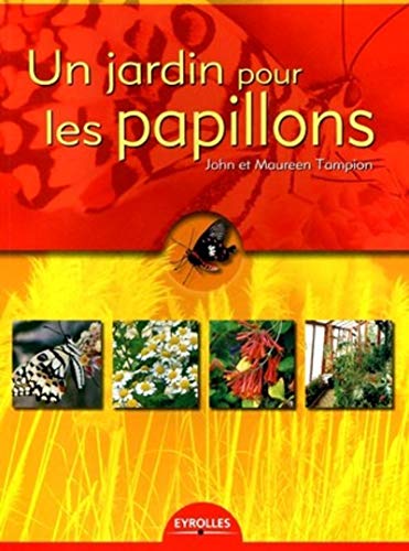 Stock image for Un jardin pour les papillons for sale by Ammareal