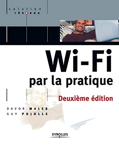 Imagen de archivo de Wi-Fi par la pratique a la venta por Ammareal