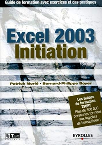 Imagen de archivo de Excel 2003 initiation a la venta por Ammareal