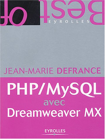 Beispielbild fr Php-Mysql avec Dreamweaver MX zum Verkauf von Ammareal