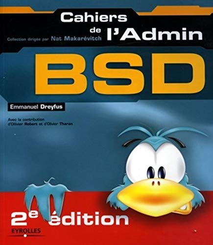 Stock image for BSD : Les dessous d'UNIX for sale by Ammareal