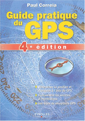 9782212114973: Guide pratique du GPS