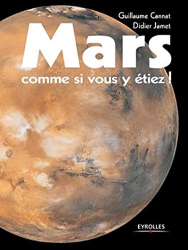 Beispielbild fr Mars comme si vous y tiez ! zum Verkauf von Ammareal