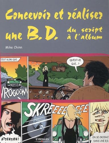 Stock image for Concevoir et raliser une BD : Du script  l'album for sale by Ammareal