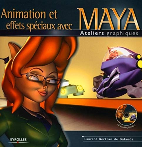 9782212115543: Animation et effets spciaux avec Maya
