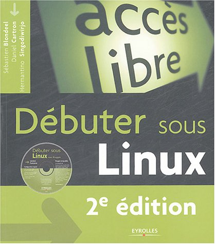 Beispielbild fr Dbuter sous Linux (1Cdrom) zum Verkauf von Ammareal