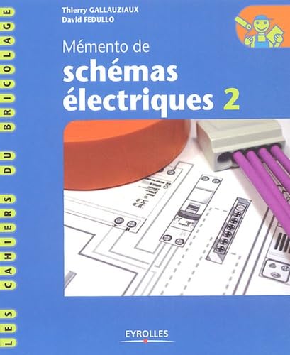 Stock image for M?mento de sch?mas ?lectriques: Tome 2 for sale by Reuseabook