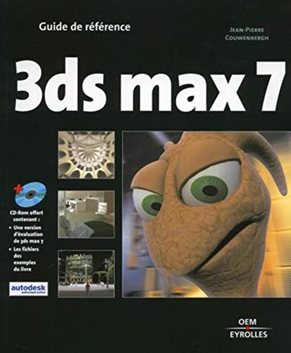 Imagen de archivo de 3DS MAX 7 AVEC UN CD ROM a la venta por Ammareal