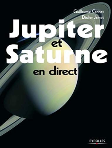 Beispielbild fr Jupiter Et Saturne En Direct zum Verkauf von RECYCLIVRE