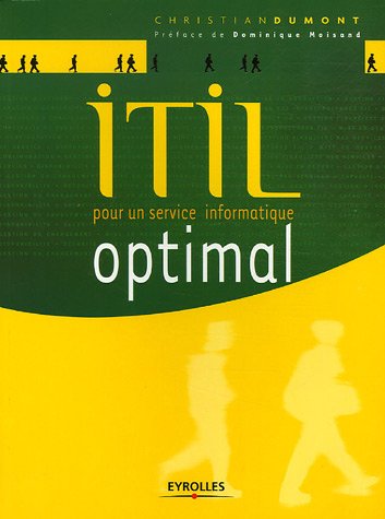 9782212117349: ITIL: Pour un service informatique optimal
