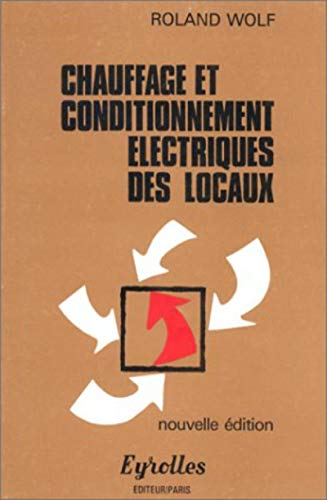 9782212118933: Chauffage Et Conditionnement Elect. Locaux