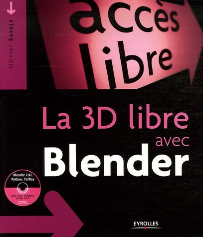 Beispielbild fr La 3D libre avec Blender (1Cdrom) zum Verkauf von medimops