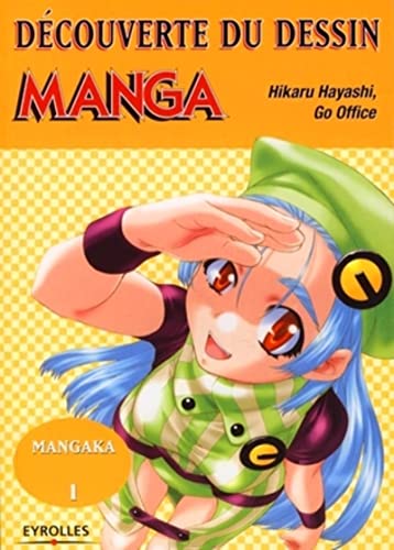 DÃ©couverte du dessin manga (9782212120714) by Hayashi, Hikaru
