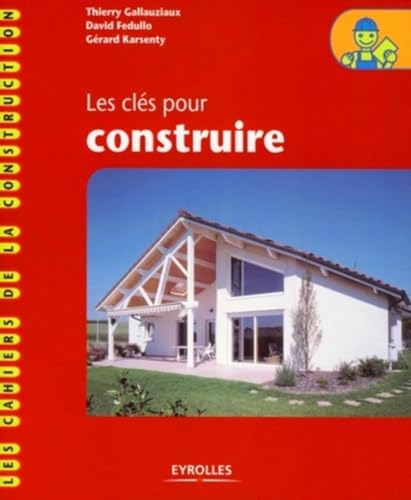 Stock image for Les cls pour construire for sale by medimops