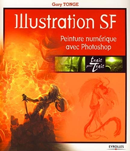 Beispielbild fr Illustration SF: Peinture numrique avec Photoshop zum Verkauf von Ammareal