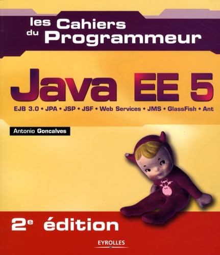 Immagine dell'editore per Java Ee 5 : Ejb 3.0, Jpa, Jsp, Jsf, Web Services, Jms, Glassfish, Ant venduto da RECYCLIVRE