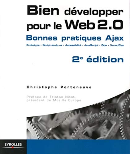 9782212123913: Bien dvelopper pour le Web 2.0: Bonnes pratiques Ajax