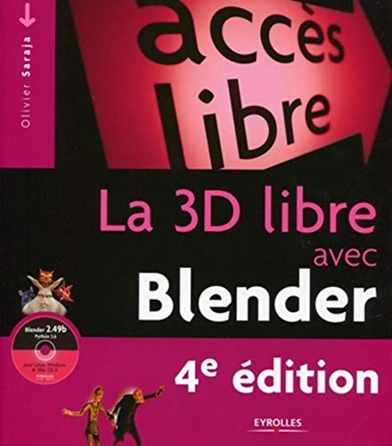 Beispielbild fr La 3D libre avec Blender : Avec 1 Cd Rom zum Verkauf von medimops
