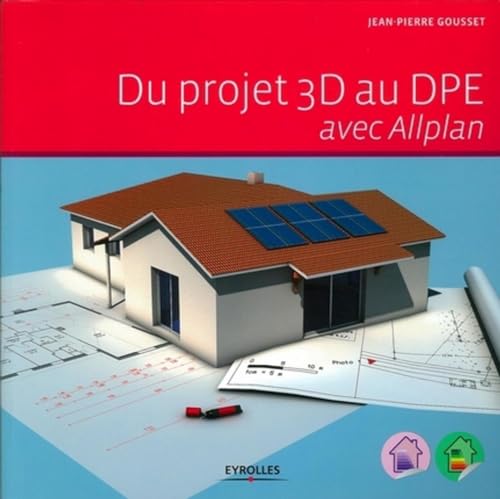 Stock image for Du projet 3D au DPE avec Allplan for sale by medimops