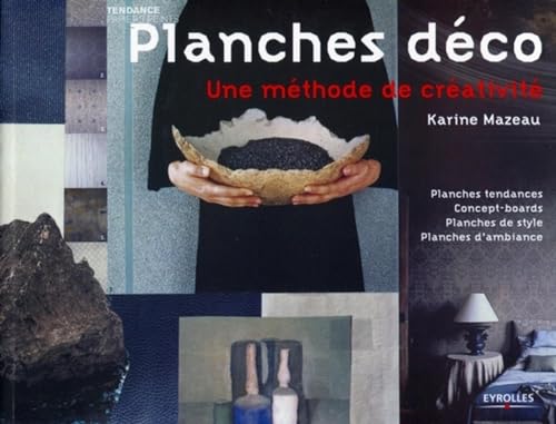 Beispielbild fr Planches Dco : Une Mthode De Crativit zum Verkauf von RECYCLIVRE