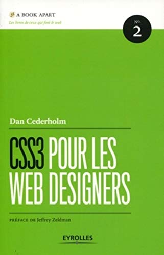 CSS3 pour les web Designers (9782212129878) by Cederholm, Dan