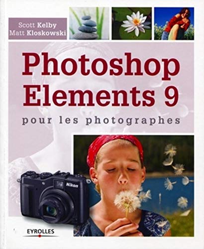 Beispielbild fr Photoshop Elements 9 Pour Les Photographes zum Verkauf von RECYCLIVRE