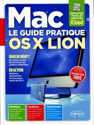 Imagen de archivo de Le guide pratique Mac OS X Lion a la venta por Ammareal