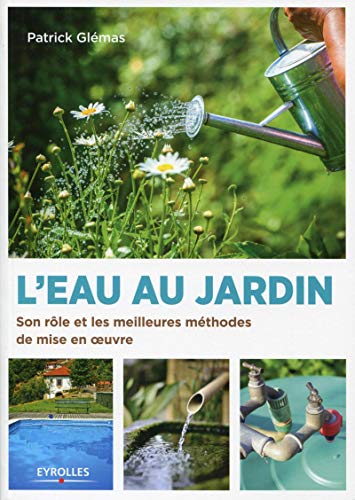 Beispielbild fr L'eau au jardin zum Verkauf von medimops