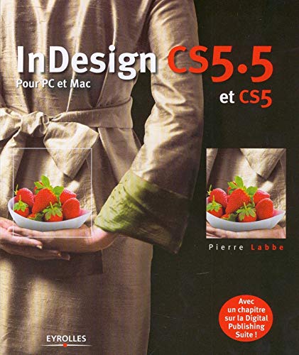 Beispielbild fr InDesign CS5.5 et CS5 zum Verkauf von Ammareal