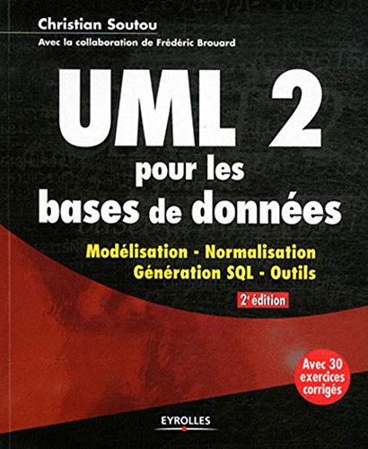 Beispielbild fr ULM 2 pour les bases de donnes : Modlisation, normalisation, gnration, SQL, outils zum Verkauf von Ammareal