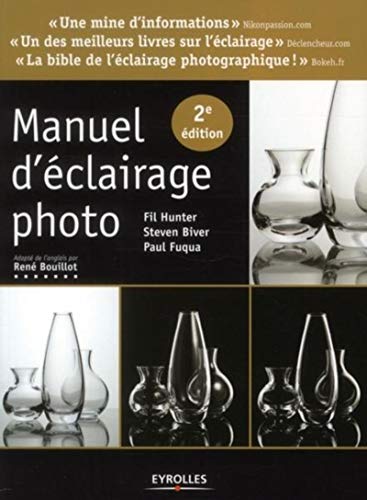Stock image for Manuel d' clairage photo: une mine d'informations., un des meilleurs livres sur l' clairage., la bible de l' clairage photographique !. for sale by ThriftBooks-Dallas