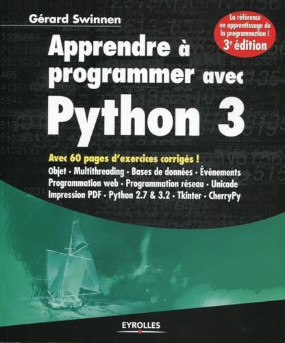 Beispielbild fr Apprendre  programmer avec Python 3 zum Verkauf von GF Books, Inc.