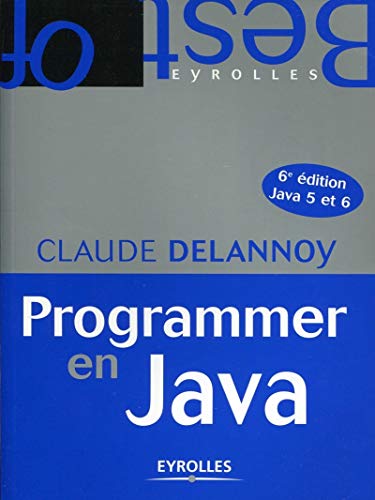 9782212134438: Programmer en Java. Java 5 et 6.