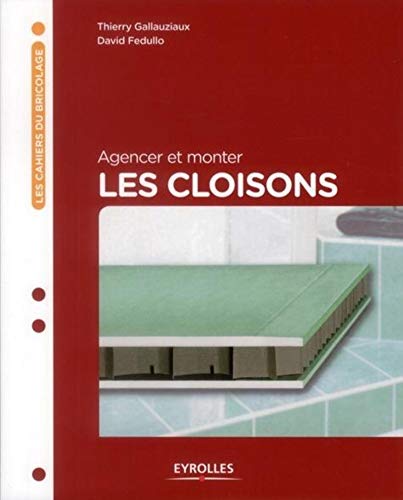 Stock image for Agencer et monter les cloisons for sale by medimops