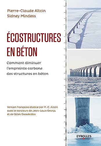 9782212136111: Ecostructures en bton: Comment diminuer l'empreinte carbone des structures en bton. (French Edition)