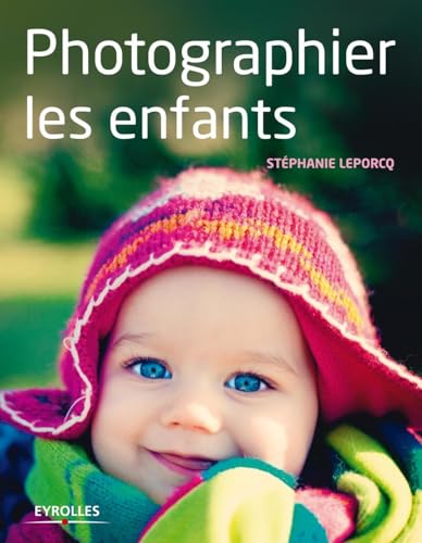 Beispielbild fr PHOTOGRAPHIER LES ENFANTS zum Verkauf von Ammareal