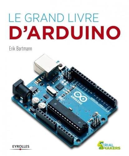 9782212137019: LE GRAND LIVRE D'ARDUINO