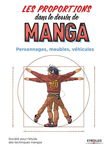 Beispielbild fr Les Proportions Dans Le Dessin De Manga : Personnages, Meubles, Vhicules zum Verkauf von RECYCLIVRE