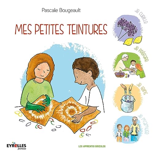 9782212138580: Mes petites teintures