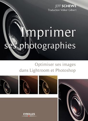 Stock image for Imprimer ses photographies : Optimiser ses images dans Lightroom et Photoshop for sale by medimops