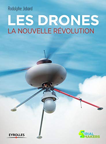 9782212139761: Les drones: La nouvelle rvolution.
